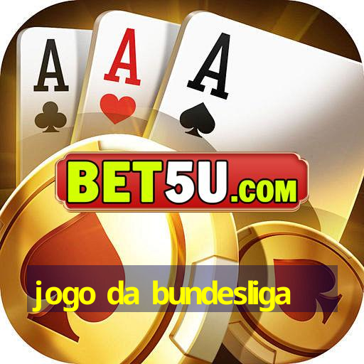 jogo da bundesliga